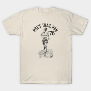 Pre's Trail Run 1976 T-Shirt